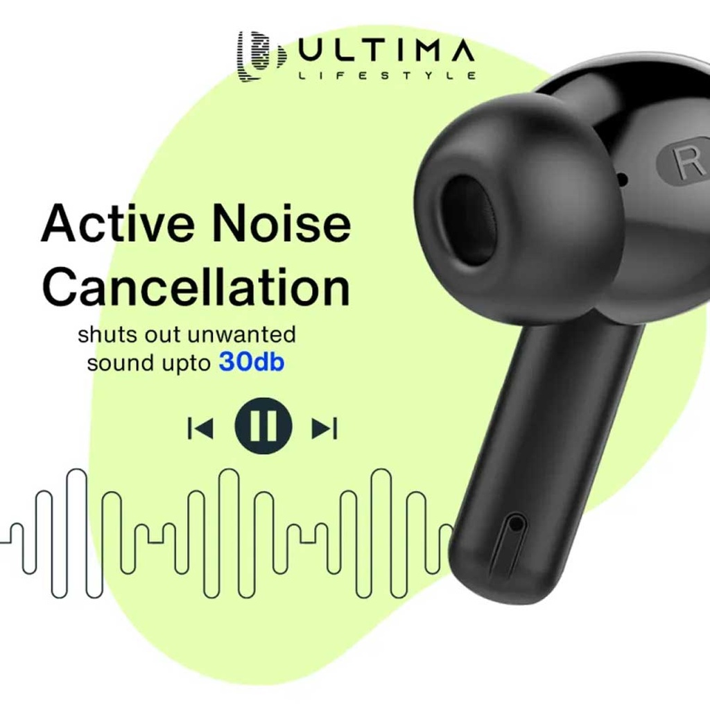 Ultima Boom 141 ANC Earbuds (30 dB) | 45Hrs Playtime | Game Mode (40ms) | IPX5 Water Resistant l Wireless Earbuds