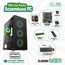 Assembled PC- Mid End Ryzen